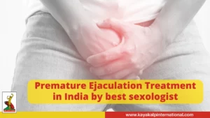 Premature Ejaculation Treatment In India