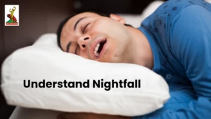 Nightfall Treatment in India