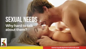Read more about the article Sexual needs – why hard to talk about them?